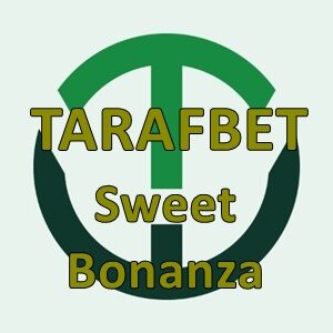 tarafbet Sweet bonanza